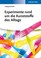 Cover of: Experimente Rund Um Die Kunststoffe des Alltags