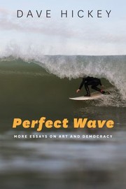 Cover of: Perfect wave: more essays on art and democracy