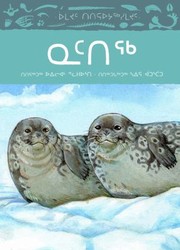 Cover of: Animals Illustrated : Ringed Seal by William Flaherty, Sara Otterstatter