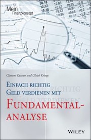 Cover of: Einfach Richtig Geld Verdienen Mit Fundamentalanalyse