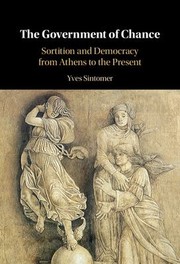 Cover of: Government of Chance: Sortition and Democracy from Athens to the Present