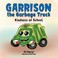 Cover of: Garrison the Garbage Truck