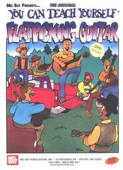 Cover of: Mel Bay's You Can Teach Yourself Flatpicking Guitar
