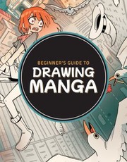 Cover of: Beginner's Guide to Drawing Manga