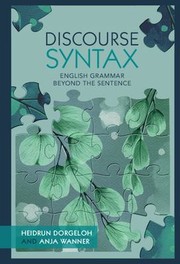 Cover of: Discourse Syntax: English Grammar Beyond the Sentence