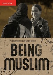 Cover of: Being Muslim by Haroon Siddiqui, Jane Springer