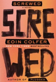 Cover of: Screwed by Eoin Colfer