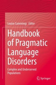 Cover of: Handbook of Pragmatic Language Disorders by Louise Cummings