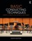 Cover of: Basic Conducting Techniques