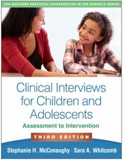 Cover of: Clinical Interviews for Children and Adolescents, Third Edition by Stephanie H. McConaughy, Sara A. Whitcomb