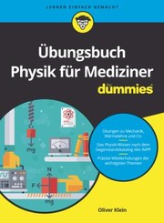 Cover of: Übungsbuch Physik Für Mediziner Für Dummies