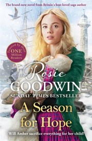 Cover of: Season for Hope: A New Heart-Warming Tale from Britain's Best Loved Saga Author