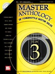 Mel Bay Master Anthology Of Fingerstyle Guitar Solos by Stephen Bennett & Stephen Rekas