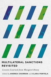 Cover of: Multilateral Sanctions Revisited by Andrea Charron, Clara Portela, Louise échette, Andrea Charron, Clara Portela, Louise échette