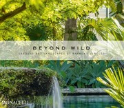 Cover of: Beyond Wild by Raymond Jungles, Michael Van Valkenburgh