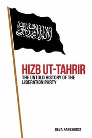 Hizb Ut-Tahrir by Reza Pankhurst