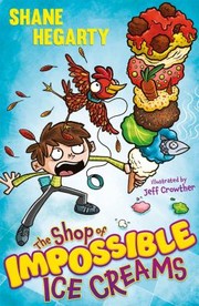 Cover of: Shop of Impossible Ice Creams: Book 1