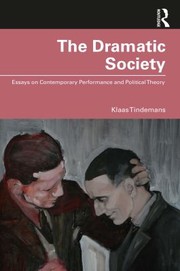 Cover of: Dramatic Society by Klaas Tindemans, Klaas Tindemans