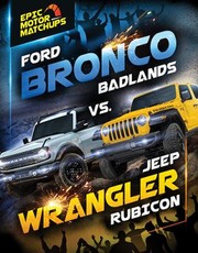 Cover of: Ford Bronco Badlands vs. Jeep Wrangler Rubicon by Jaxon Hayes