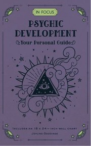 Cover of: In Focus Psychic Development: Your Personal Guide