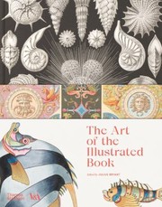 Cover of: Art of the Illustrated Book by Julius Bryant