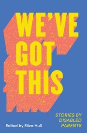 Cover of: We've Got This by Eliza Hull, Eliza Hull