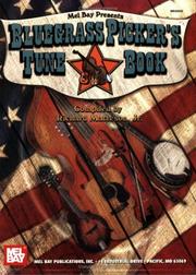 Cover of: Mel Bay Bluegrass Picker's Tune Book by Richard, Jr. Matteson