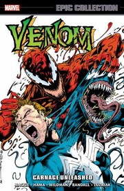 Cover of: Venom Epic Collection: Carnage Unleashed