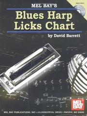 Cover of: Mel Bay Blues Harp Licks Chart with CD