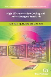 Cover of: High Efficiency Video Coding and Other Emerging Standards