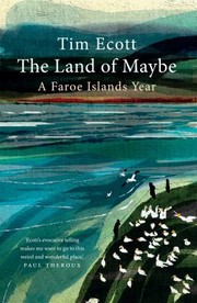 Cover of: Land of Maybe: A Faroe Islands Year