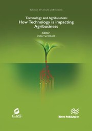 Cover of: Technology and Agribusiness: How the Technology Is Impacting the Agribusiness