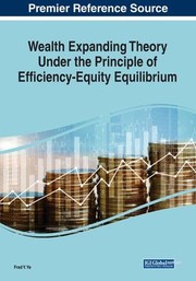 Cover of: Wealth Expanding Theory under the Principle of Efficiency-Equity Equilibrium