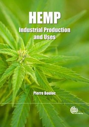 Cover of: Hemp: industrial production and uses