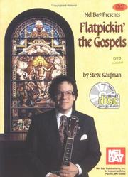 Cover of: Mel Bay Flatpickin' the Gospels (for Guitar)