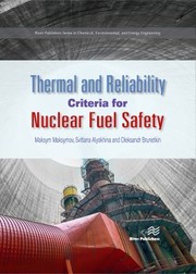 Cover of: Thermal and Reliability Criteria for Nuclear Fuel Safety