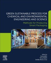 Cover of: Green Sustainable Process for Chemical and Environmental Engineering and Science by Inamuddin, Tariq Altalhi, Jorddy Neves Cruz