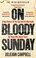 Cover of: On Bloody Sunday