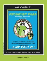 Cover of: Frogeyed Pass: Refreshing Inspirations for the Soul