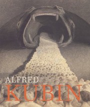 Cover of: Alfred Kubin: Confessions of a Tortured Soul