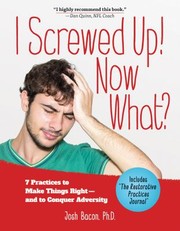 Cover of: I Screwed up! Now What? by Josh Bacon, Josh Bacon