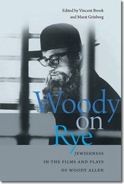 Cover of: Woody on Rye: Jewishness in the Films and Plays of Woody Allen