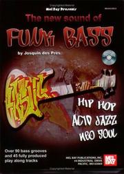 Cover of: Mel Bay The New Sound of Funk Bass