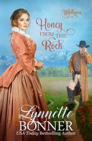 Cover of: Honey from the Rock: A Christian Historical Western Romance