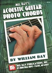 Cover of: Mel Bay Acoustic Guitar Photo Chords by William Bay