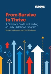 Cover of: From Survive to Thrive: A Director's Guide for Leading an Early Childhood Program