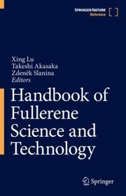 Cover of: Handbook of Fullerene Science and Technology