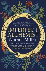 Cover of: Imperfect Alchemist: A Spellbinding Story Based on a Remarkable Tudor Life