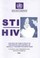 Cover of: The STI/HIV Role of Public Policy in Prevention and Control of Sexually Transmitted Infections