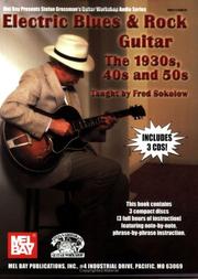 Cover of: Mel Bay Electric Blues & Rock Guitar-The 1930's 40's and 50's